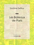 eBook: Les Bateaux de Paris