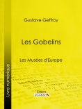 ebook: Les Gobelins