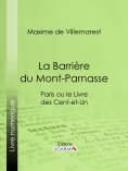 eBook: La Barrière du Mont-Parnasse