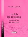 ebook: Le Bois de Boulogne