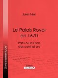 ebook: Le Palais Royal en 1670