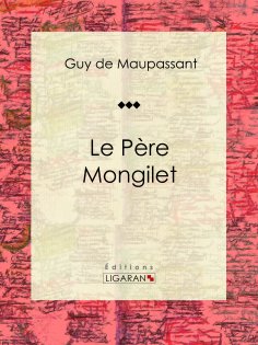 eBook: Le Père Mongilet