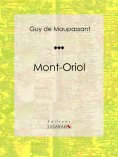 eBook: Mont-Oriol