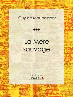 eBook: La Mère Sauvage