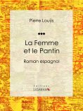 ebook: La Femme et le Pantin