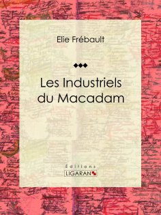 ebook: Les Industriels du macadam