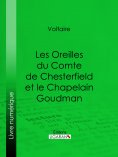 ebook: Les Oreilles du Comte de Chesterfield et le Chapelain Goudman