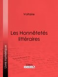 eBook: Les Honnêtetés littéraires