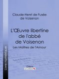 ebook: L'Oeuvre libertine de l'abbé de Voisenon