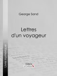 ebook: Lettres d'un voyageur