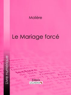 ebook: Le Mariage forcé