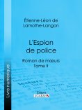 ebook: L'Espion de police