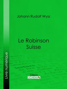 ebook: Le Robinson suisse