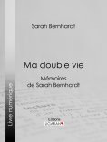 eBook: Ma double vie