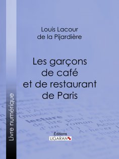 eBook: Les garçons de café et de restaurant de Paris