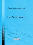 eBook: Les Tombeaux