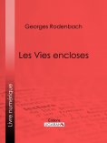 ebook: Les Vies encloses