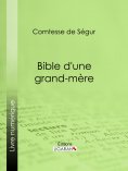 eBook: Bible d'une grand-mère