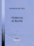 ebook: Violence et bonté