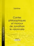 ebook: Contes philosophiques et moraux de Jonathan le visionnaire