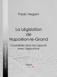 eBook: La Législation de Napoléon-le-Grand