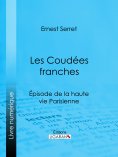 ebook: Les Coudées franches