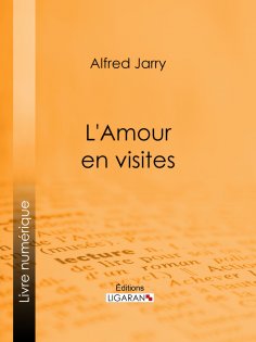 ebook: L'Amour en visites