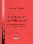eBook: Le Dictionnaire des idées reçues