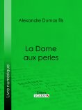 eBook: La Dame aux perles