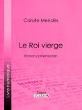 ebook: Le Roi vierge