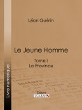 ebook: Le Jeune Homme