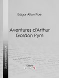 ebook: Aventures d'Arthur Gordon Pym