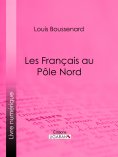 eBook: Les Français au Pôle Nord