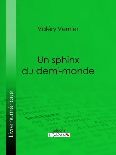eBook: Un sphinx du demi-monde