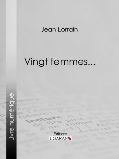 ebook: Vingt femmes...