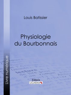 eBook: Physiologie du Bourbonnais