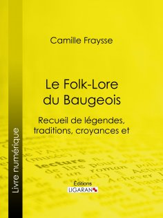 eBook: Le Folk-Lore du Baugeois
