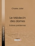 eBook: Le Médecin des dames