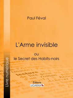 ebook: L'Arme invisible