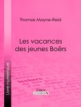 eBook: Les vacances des jeunes Boërs