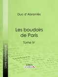 eBook: Les Boudoirs de Paris