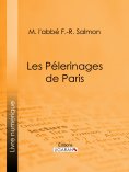 ebook: Les Pélerinages de Paris