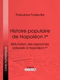 ebook: Histoire populaire de Napoléon Ier