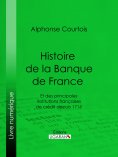 eBook: Histoire de la Banque de France