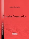 eBook: Camille Desmoulins