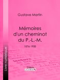 ebook: Mémoires d'un cheminot du P.-L.-M.
