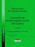 eBook: Souvenirs de Mademoiselle Duthé de l'Opéra