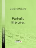 ebook: Portraits littéraires