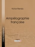 eBook: Ampélographie française