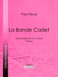 eBook: La Bande Cadet